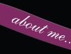 about me